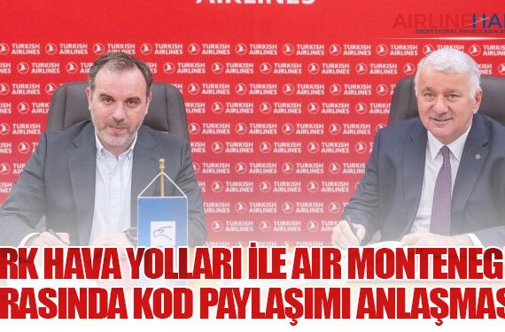 Türk Hava Yolları ile Air Montenegro Arasında Kod Paylaşımı Anlaşması