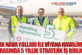Türk Hava Yolları ile Viyana Havalimanı Arasında 5 Yıllık Stratejik İş Birliği