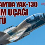 Vietnam’da YAK-130 Eğitim Uçağı Düştü