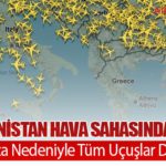 Yunanistan Hava Sahasında Kriz: Teknik Arıza Nedeniyle Tüm Uçuşlar Durduruldu