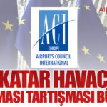 AB-Katar Havacılık Anlaşması Tartışması Büyüyor