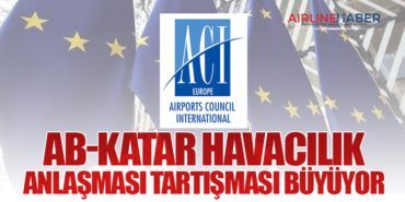 AB-Katar Havacılık Anlaşması Tartışması Büyüyor