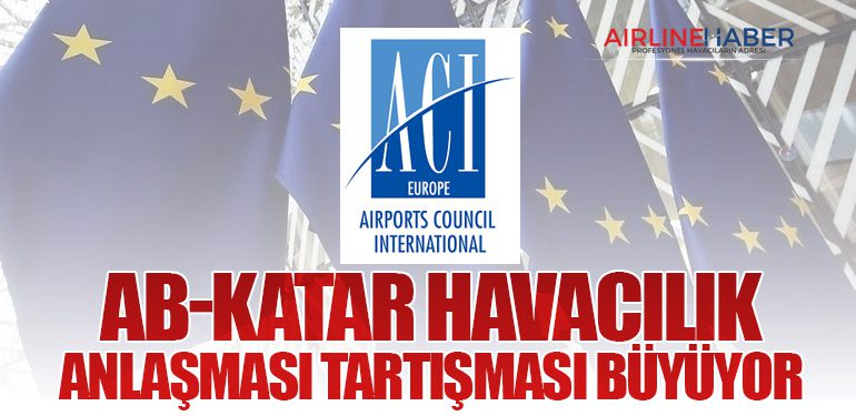 AB-Katar Havacılık Anlaşması Tartışması Büyüyor