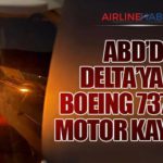 ABD’de Delta’ya Ait Boeing 737-900 Motor Kaybetti