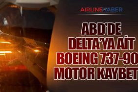 ABD’de Delta’ya Ait Boeing 737-900 Motor Kaybetti
