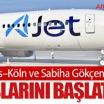 AJet Sivas–Köln ve Sabiha Gökçen–Edremit Uçuşlarını Başlatıyor