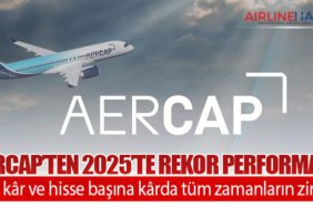 AerCap’ten 2025’te rekor performans: Net kâr ve hisse başına kârda tüm zamanların zirvesi