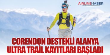 Corendon Destekli Alanya Ultra Trail Kayıtları Başladı