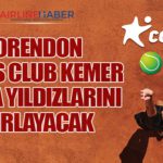Corendon Tennis Club Kemer Dünya Yıldızlarını Ağırlayacak