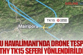 GRU Havalimanı’nda Drone Tespiti, THY TK15 Seferi Yönlendirildi
