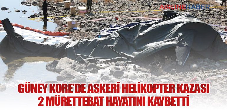 Güney Kore’de Askerî Helikopter Kazası: 2 Mürettebat Hayatını Kaybetti