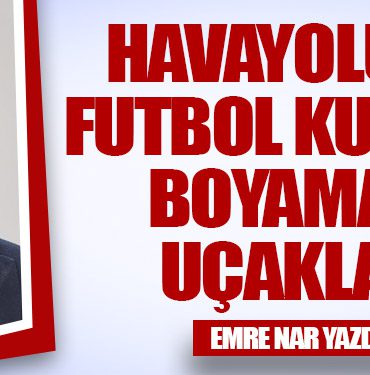 Havayolu ve Futbol Kulübü Boyamalı Uçaklar
