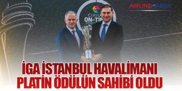 İGA İstanbul Havalimanı Platin Ödülün Sahibi Oldu