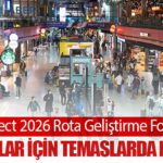 İSG, Connect 2026 Rota Geliştirme Forumu’nda Yeni Hatlar İçin Temaslarda Bulundu