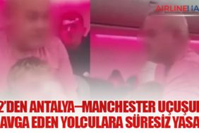 Jet2’den Antalya–Manchester Uçuşunda Kavga Eden Yolculara Süresiz Yasak