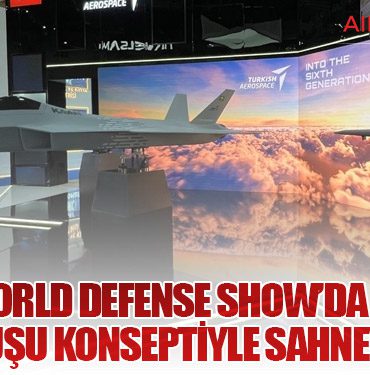 KAAN, World Defense Show’da Otonom Kol Uçuşu Konseptiyle Sahneye Çıktı