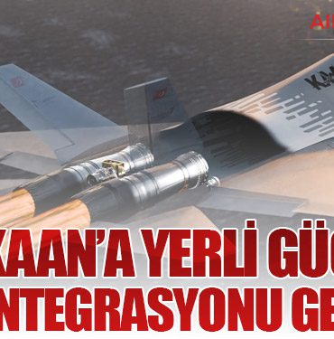 KAAN’a Yerli Güç: APU Entegrasyonu Geliyor