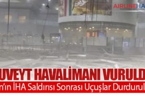 Kuveyt Havalimanı Vuruldu: İran’ın İHA Saldırısı Sonrası Uçuşlar Durduruldu