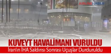 Kuveyt Havalimanı Vuruldu: İran’ın İHA Saldırısı Sonrası Uçuşlar Durduruldu