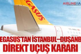 Pegasus’tan İstanbul–Duşanbe Direkt Uçuş Kararı