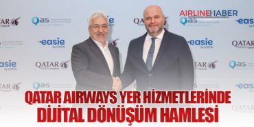 Qatar Airways Yer Hizmetlerinde Dijital Dönüşüm Hamlesi