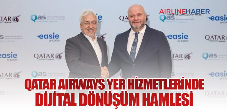 Qatar Airways Yer Hizmetlerinde Dijital Dönüşüm Hamlesi