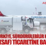 SOCAR Türkiye, Sürdürülebilir Havacılık Yakıtı (SAF) Ticaretine Başlıyor