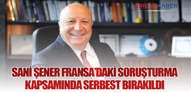 Sani Şener Fransa’daki Soruşturma Kapsamında Serbest Bırakıldı