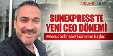 SunExpress’te Yeni CEO Dönemi: Marcus Schnabel Görevine Başladı