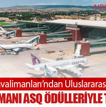 TAV Havalimanları’ndan Uluslararası Başarı: 4 Havalimanı ASQ Ödülleriyle Taçlandı