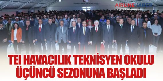 TEI Havacılık Teknisyen Okulu Üçüncü Sezonuna Başladı