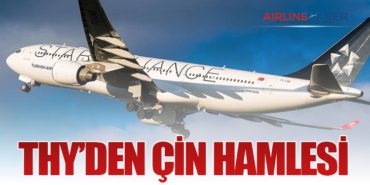 THY’den Çin Hamlesi