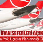 THY’den İran Seferleri Açıklaması: “İptal Yok, Uçuşlar Planlandığı Gibi”