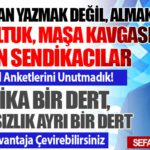 Hala Koltuk, Maşa Kavgası Yapan Sendikacılar