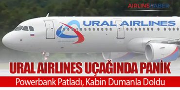 Ural Airlines Uçağında Panik: Powerbank Patladı, Kabin Dumanla Doldu