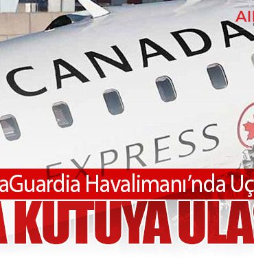 ABD’de LaGuardia Havalimanı’nda Uçak Kazası: Kara Kutuya Ulaşıldı