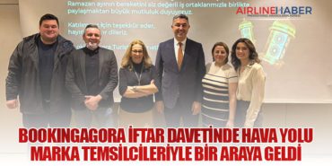 BookingAgora iftar davetinde hava yolu marka temsilcileriyle bir araya geldi