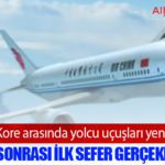 Çin–Kuzey Kore arasında yolcu uçuşları yeniden başladı: Pandemi sonrası ilk sefer gerçekleştirildi