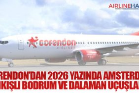 Corendon’dan 2026 Yazında Amsterdam Çıkışlı Bodrum ve Dalaman Uçuşları