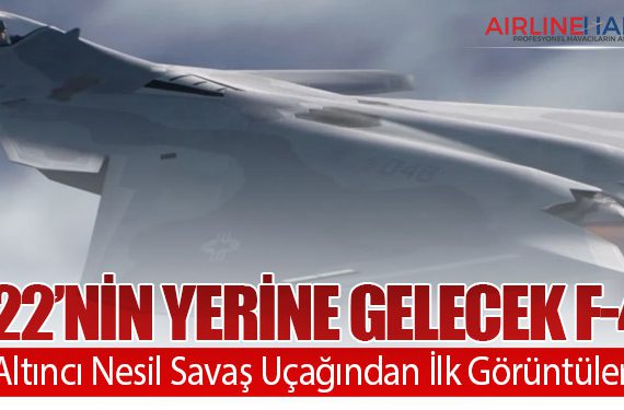 F-22’nin Yerine Gelecek F-47: Altıncı Nesil Savaş Uçağından İlk Görüntüler