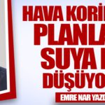 Hava Koridoru Planları Suya mı Düşüyor?