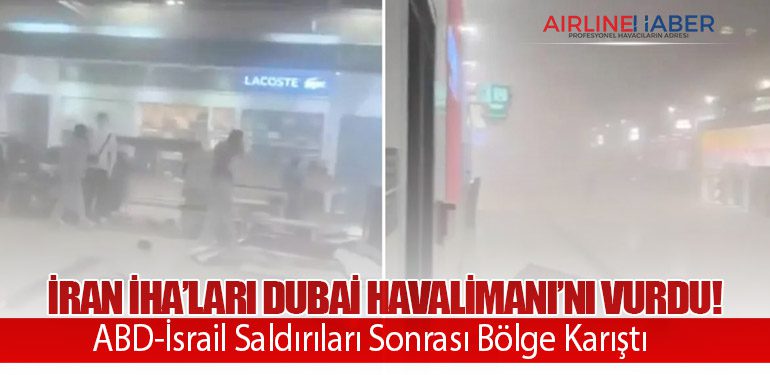 İran İHA’ları Dubai Havalimanı’nı Vurdu! ABD-İsrail Saldırıları Sonrası Bölge Karıştı