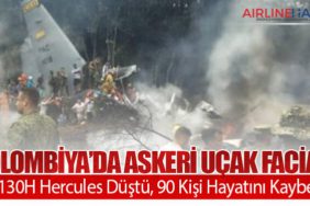 Kolombiya’da Askeri Uçak Faciası: C-130H Hercules Düştü, 90 Kişi Hayatını Kaybetti