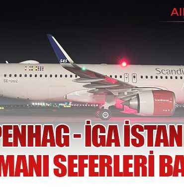Kopenhag - İGA İstanbul Havalimanı Seferleri Başlıyor