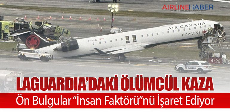 LaGuardia’daki Ölümcül Kaza: Ön Bulgular “İnsan Faktörü”nü İşaret Ediyor