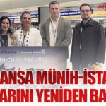 Lufthansa Münih-İstanbul Uçuşlarını Yeniden Başlattı