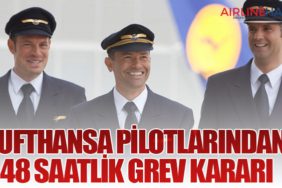 Lufthansa Pilotlarından 48 Saatlik Grev Kararı