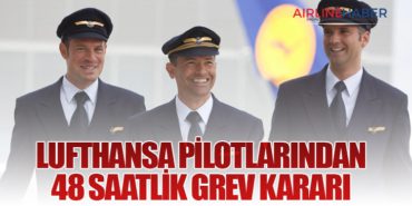 Lufthansa Pilotlarından 48 Saatlik Grev Kararı