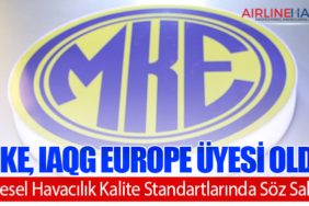 MKE, IAQG Europe Üyesi Oldu: Küresel Havacılık Kalite Standartlarında Söz Sahibi