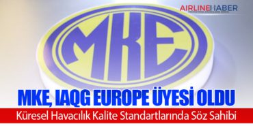 MKE, IAQG Europe Üyesi Oldu: Küresel Havacılık Kalite Standartlarında Söz Sahibi